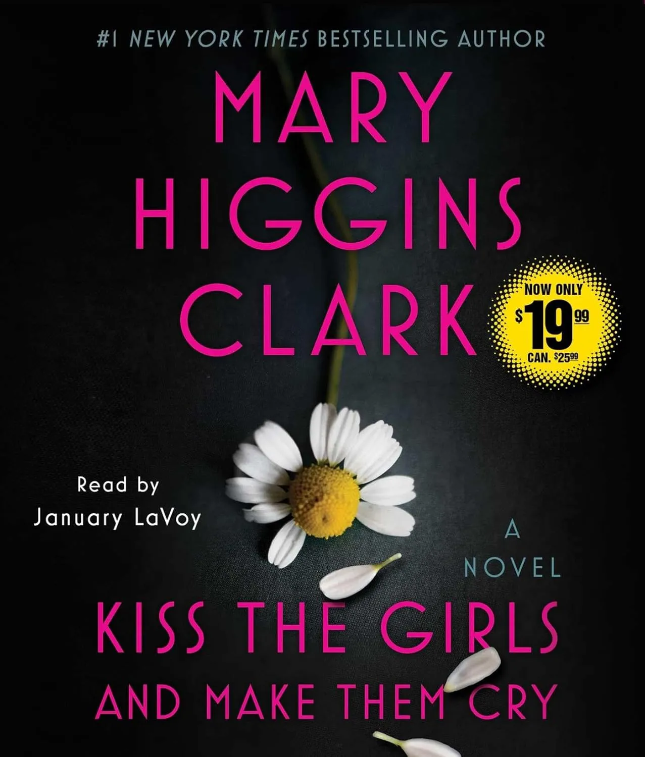 Kiss the Girls and Make Them Cry: A Novel Audio CD  Unabridged, September 29, 2020